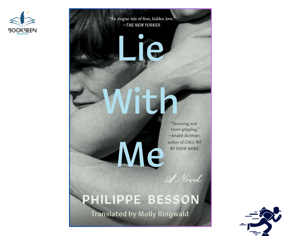 Lie With Me: by Philippe Besson (Author)