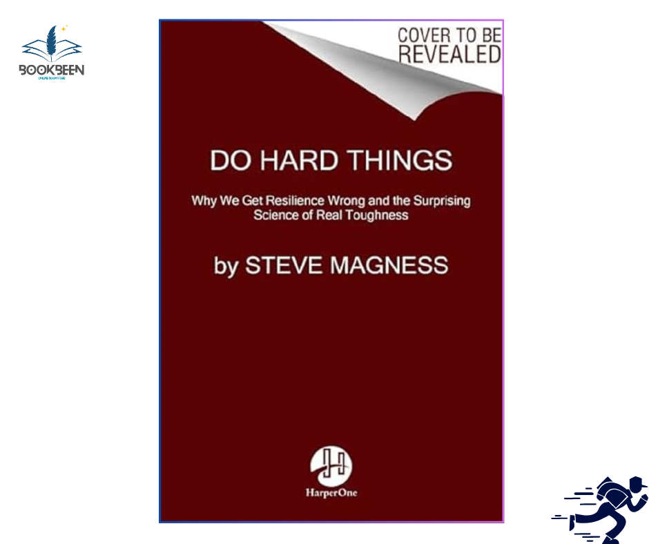 Do Hard Things: by Steve Magness (Author)