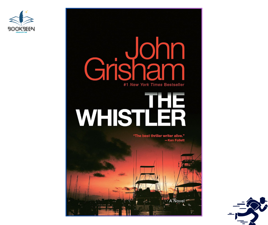 The Whistler: by John Grisham (Author)