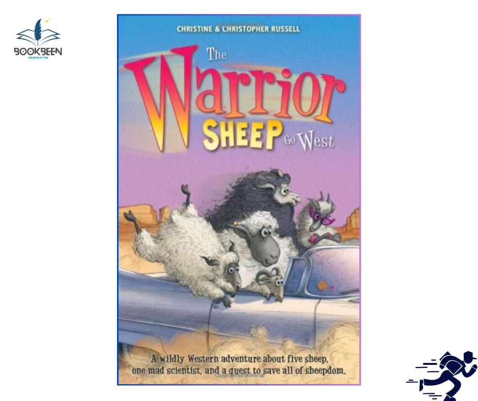 The Warrior Sheep Go West by Christine Russell (Author)