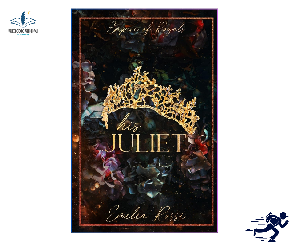 His_Juliet  by Emilia Rossi (Author)