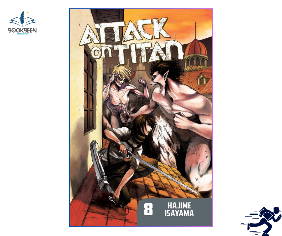 Attack on Titan 8 by Hajime Is/ayama (Author)