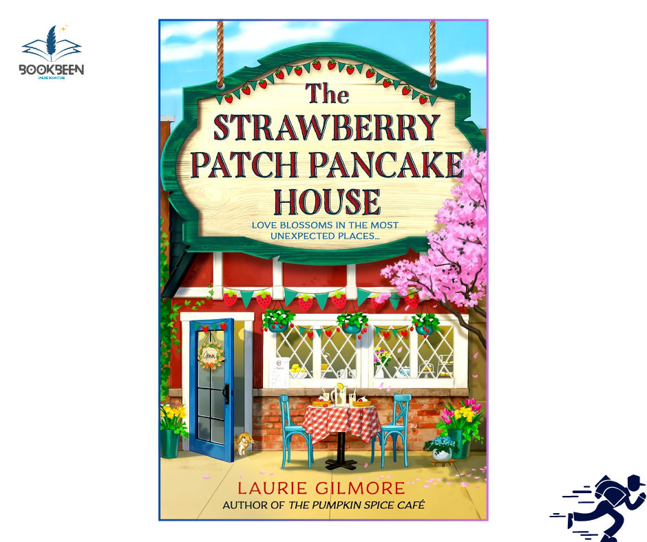 The Strawberry Patch Pancake House by Laurie Gilmore (Author)
