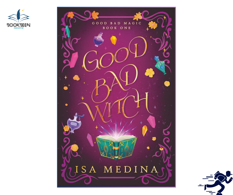 Good Bad Witch:1 by Isa Medina (Author)