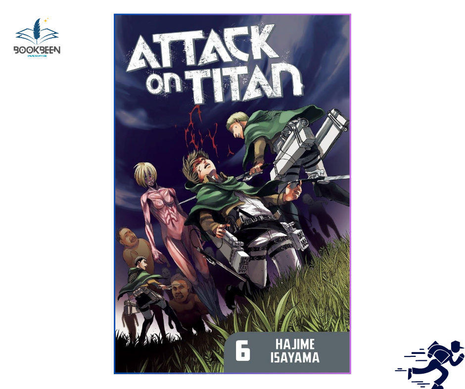 Attack on Titan 6  by Hajime Is/ayama (Author)