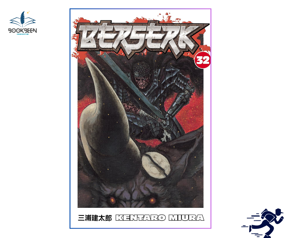 Berserk Volume 32 by Kentaro Miura (Author