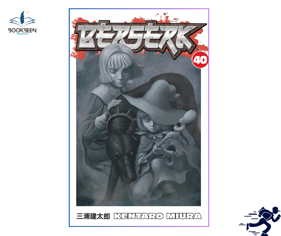 Berserk Volume 40 by Kentaro Miura (Author