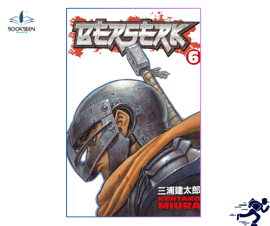 Berserk Volume 6 by Kentaro Miura (Author