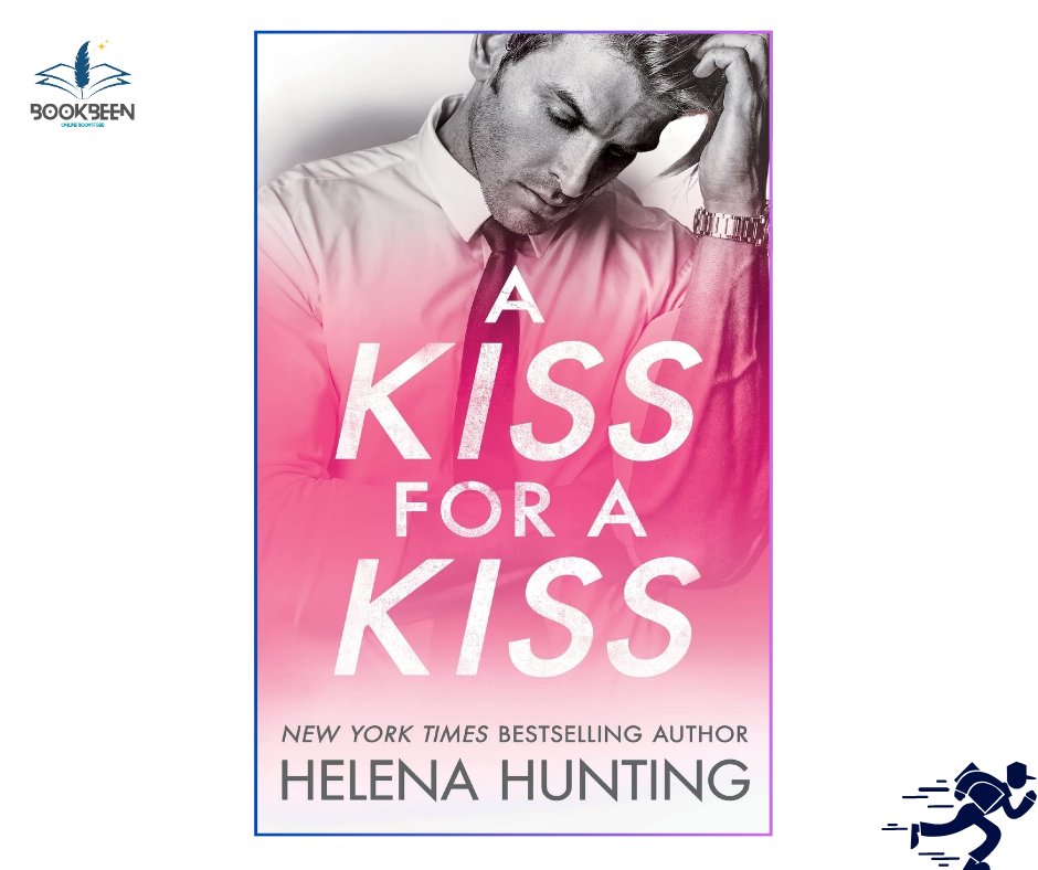 A Kiss for a Kiss by Helena Hunting (Author)