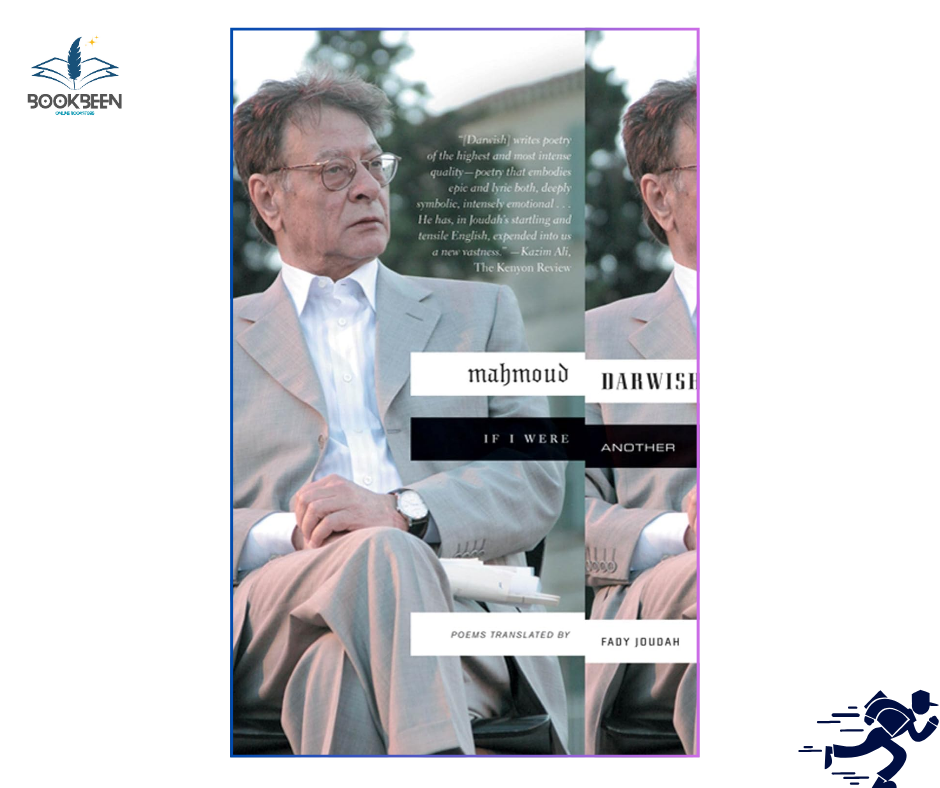 If I Were Another:  by Mahmoud Darwish (Author)