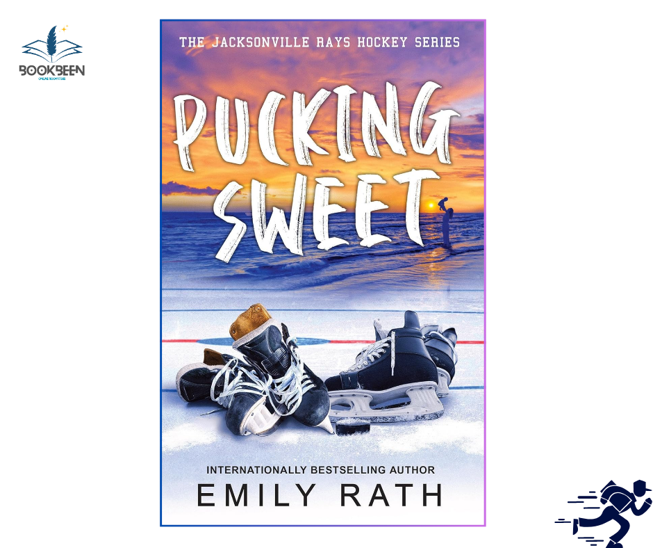 Pucking Sweet by Emily Rath (Author)