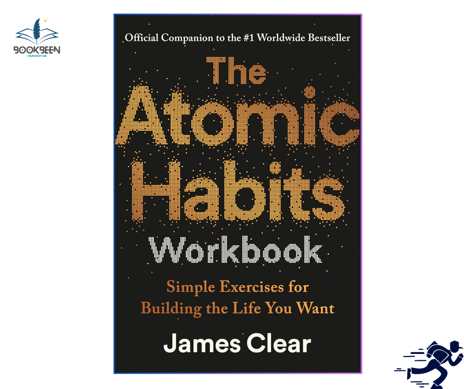 The Atomic Habits Workbook: by James Clear (Author)