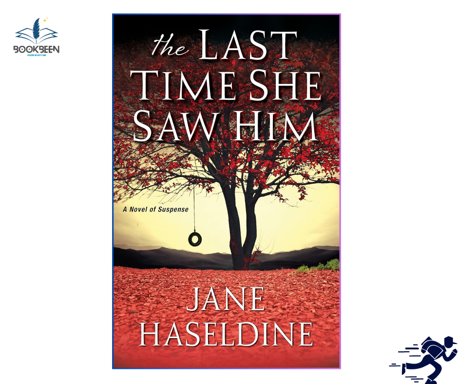 The Last Time She Saw Him:by Kate White (Author)