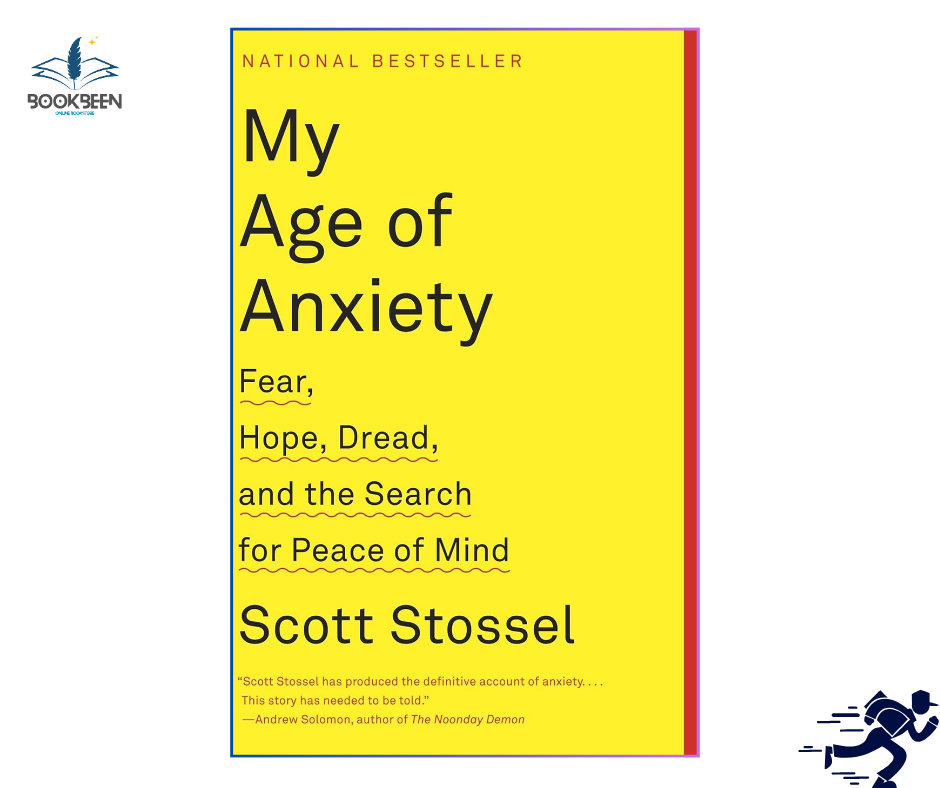 My Age of Anxiety: by Scott Stossel (Author)