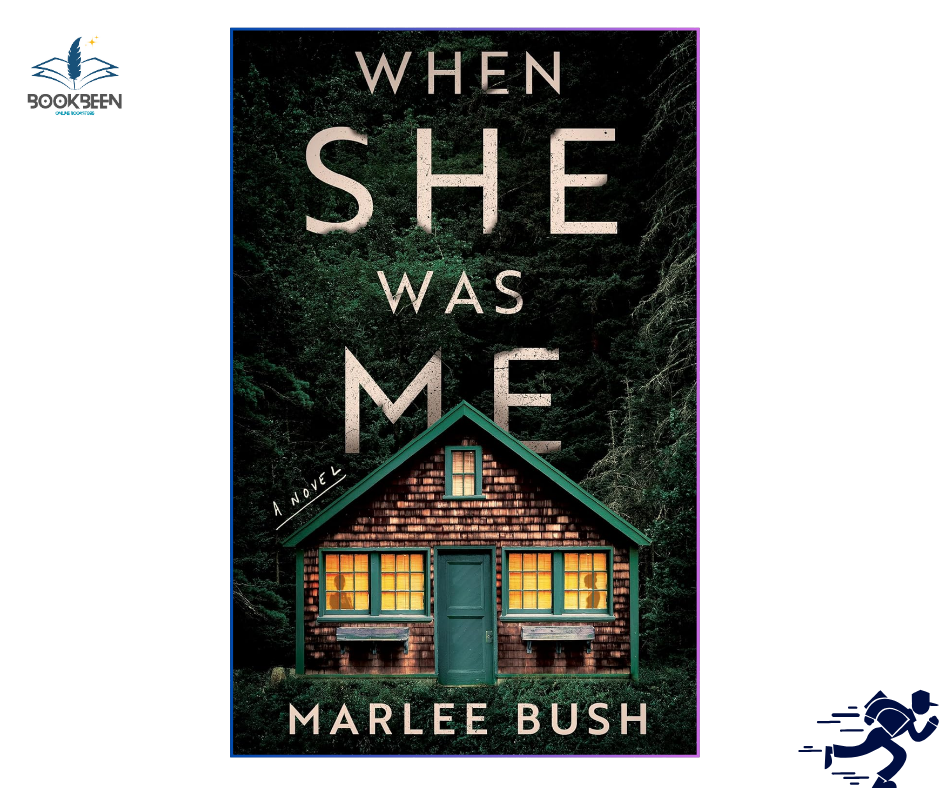 When She Was Me: by Marlee Bush (Author)