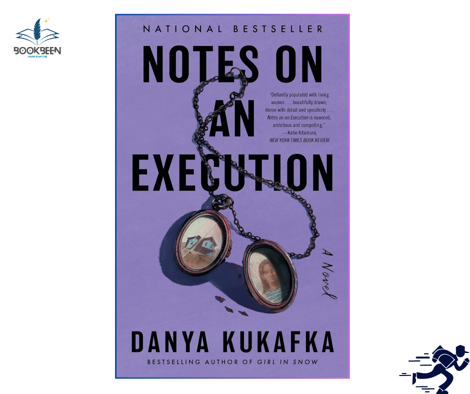 Notes on an Execution: by Danya Kukafka (Author)