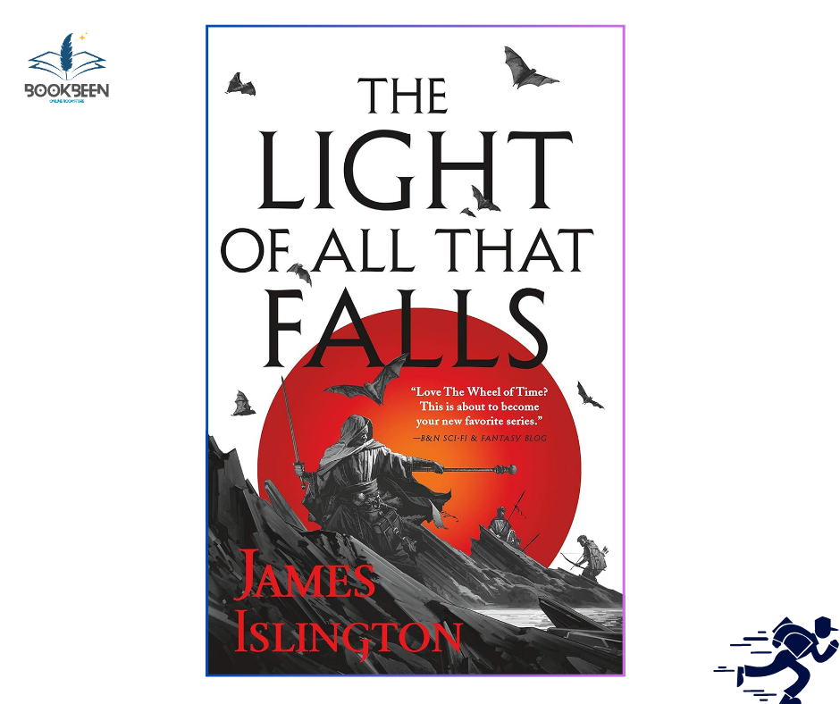 The Light of All That Falls Book 3 by James Islington (Author)