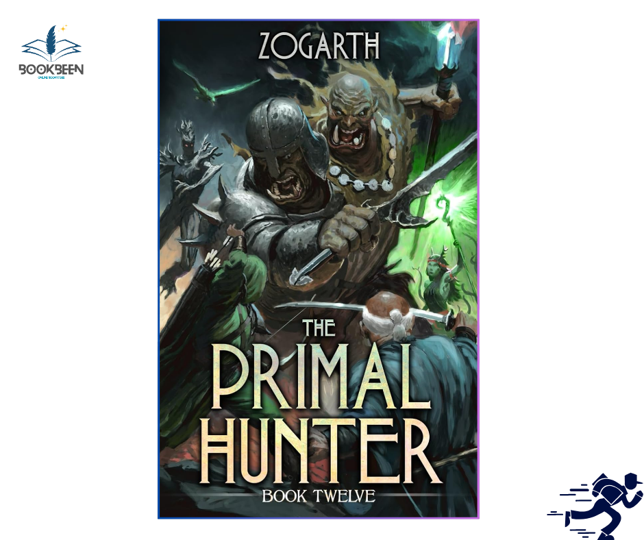 The Primal Hunter 12: by Zogarth (Author)