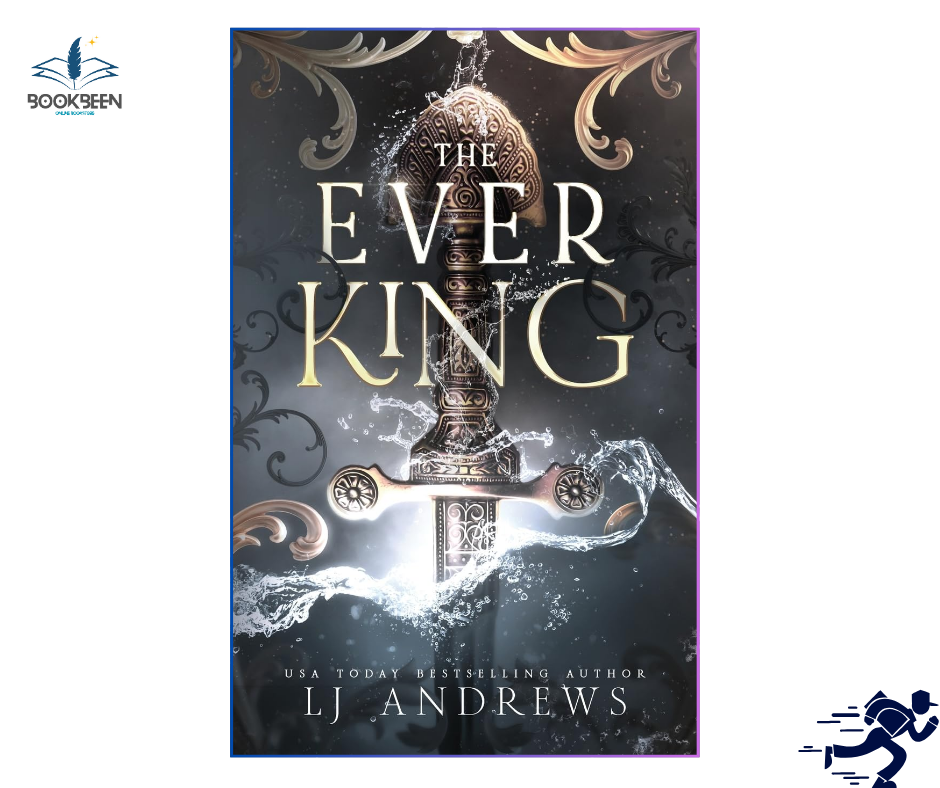 The Ever King by LJ Andrews (Author)