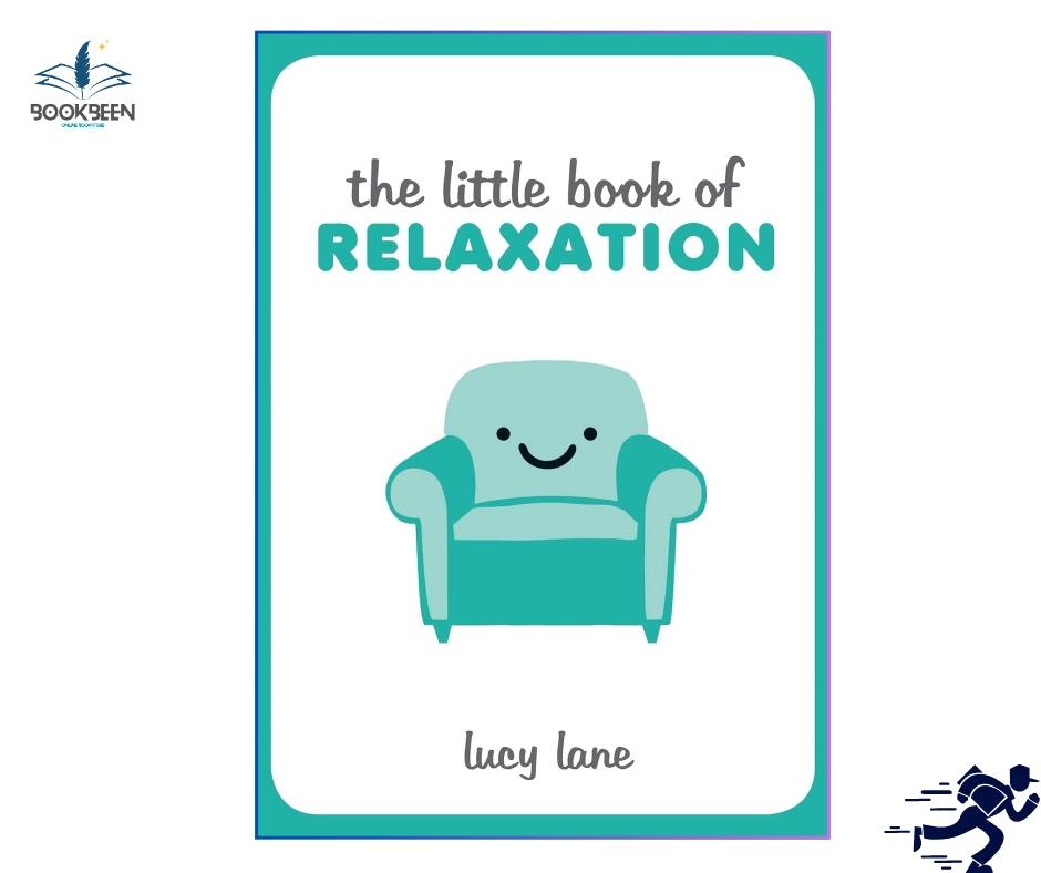 The Little Book of Relaxation by Lucy Lane (Author)