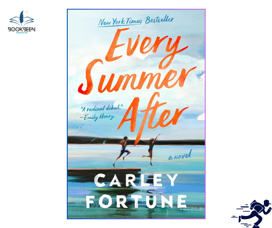 Every Summer After by Carley Fortune (Author)
