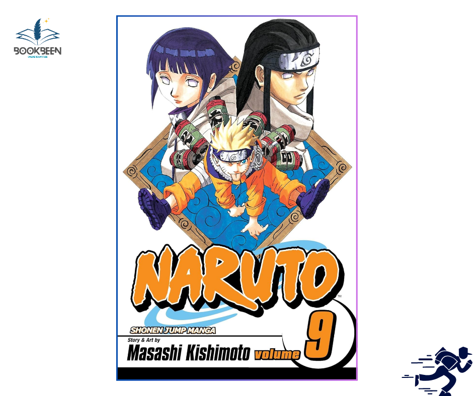 Naruto, Vol.9: by Masashi Kishimoto (Author,