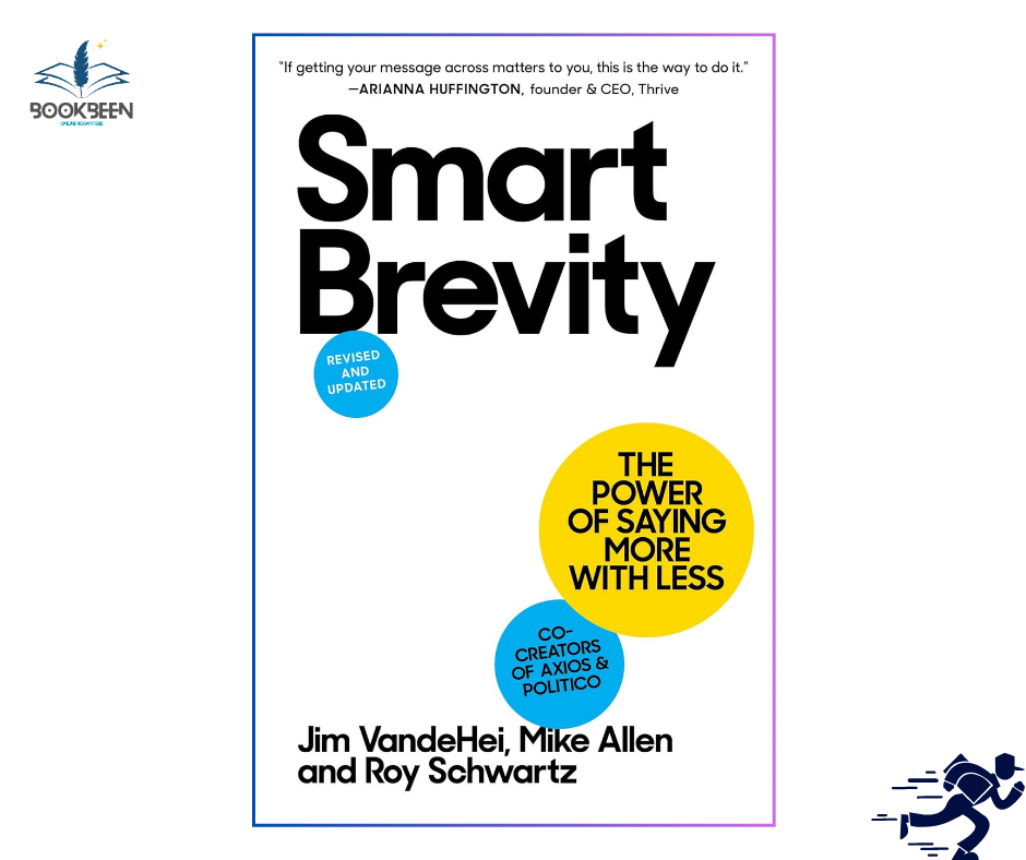 Smart Brevity by Jim VandeHei (Author)
