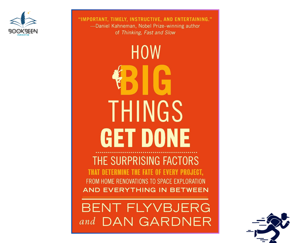 How Big Things Get Done  by Bent Flyvbjerg (Author),