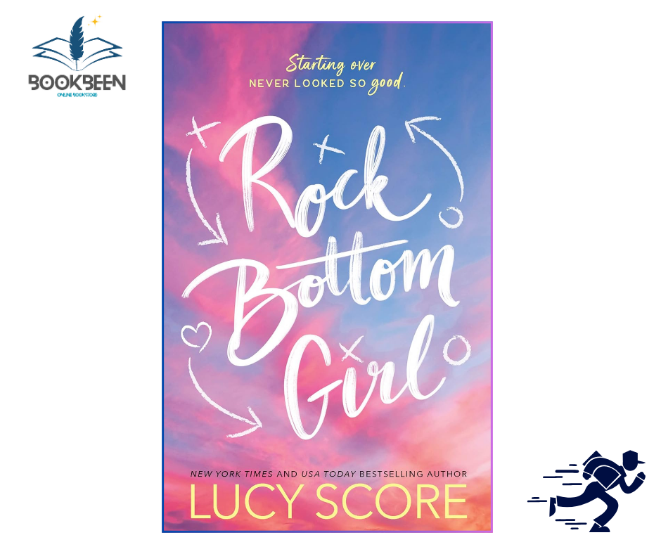 Rock Bottom Girl by Lucy Score