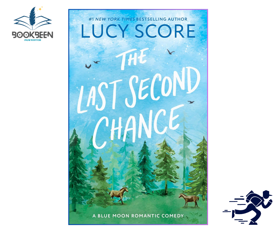 The Last Second Chance (Blue Moon, #3) by Lucy Score