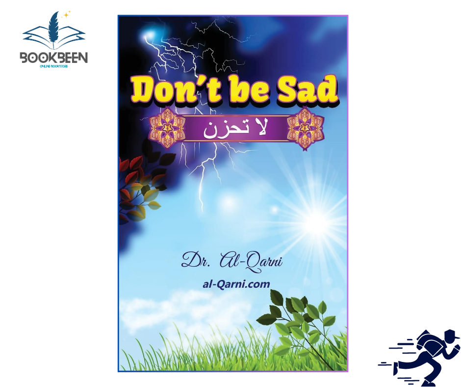 Don't Be Sad by Aid al-Qarni