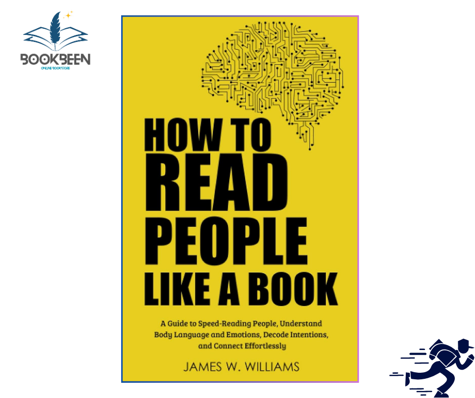How to Read People Like a Book by James W. Williams
