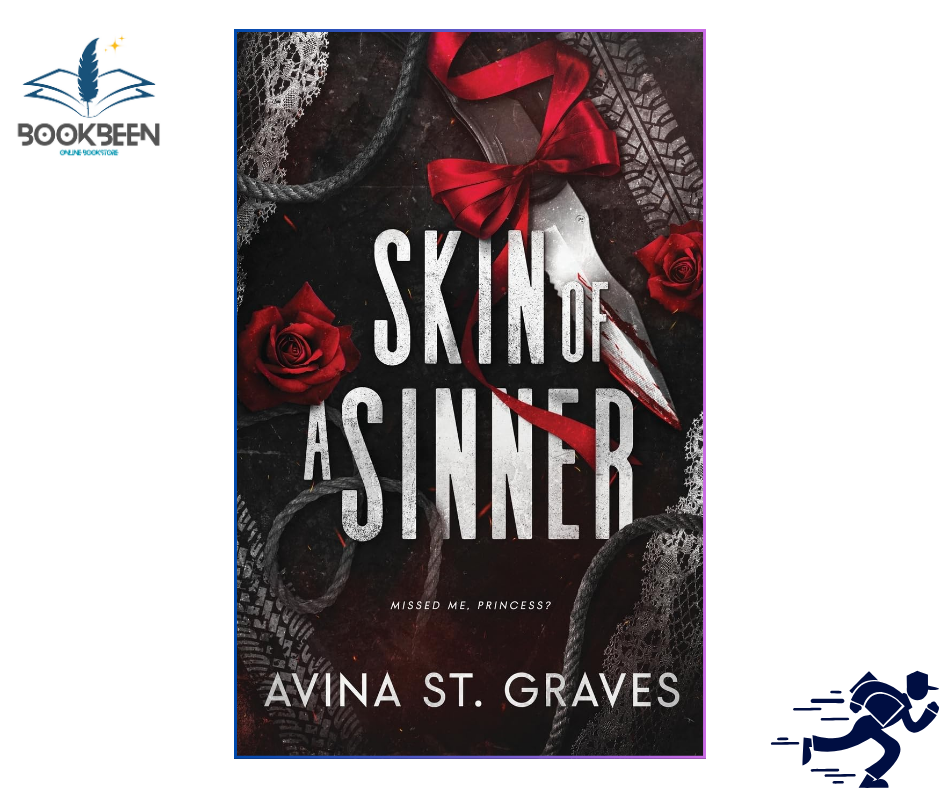 Skin of a Sinner by Avina St. Graves