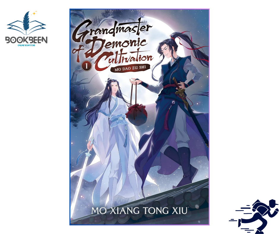 Grandmaster of Demonic Cultivation: Mo Dao Zu Shi (Novel) Vol. 1 by Mò Xi?ng Tóng Xiù