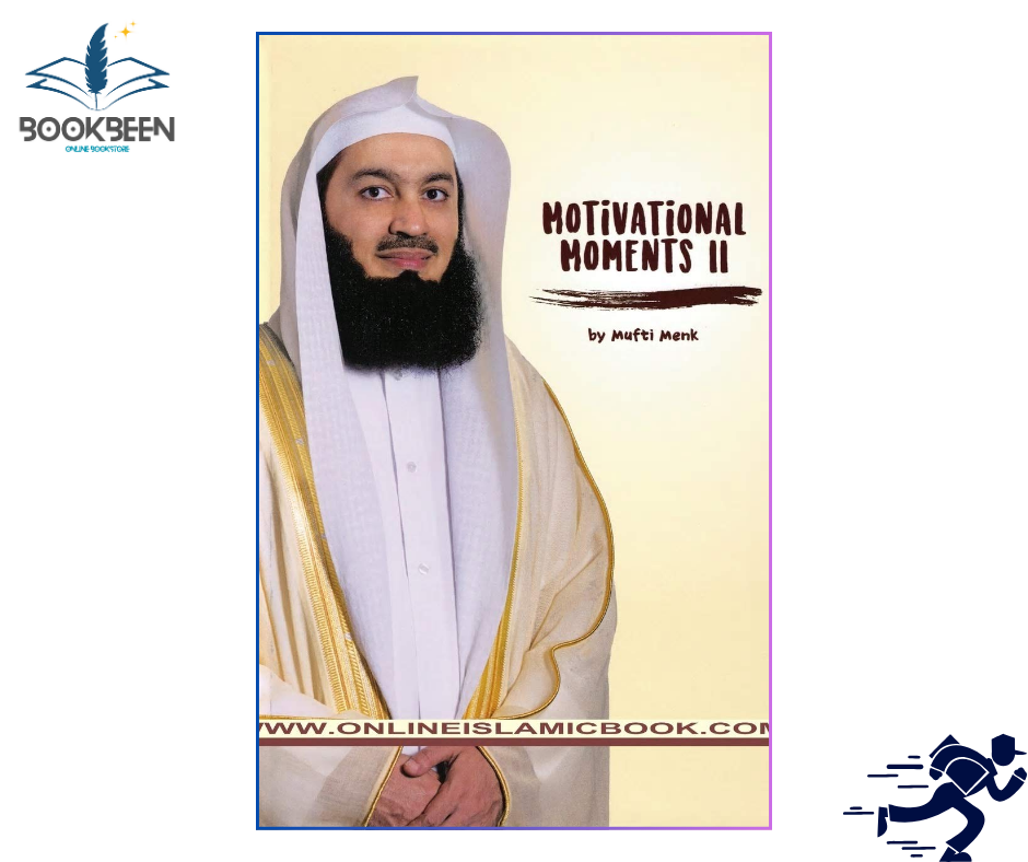 Motivational Moments II by Mufti Menk