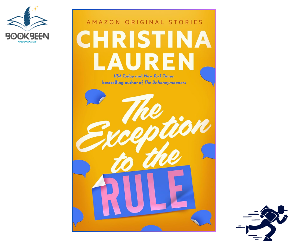 The Exception to the Rule by Christina Lauren