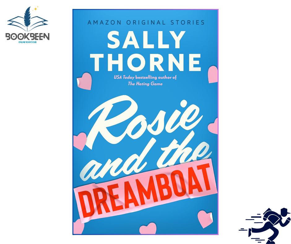 Rosie and the Dreamboat by Sally Thorne