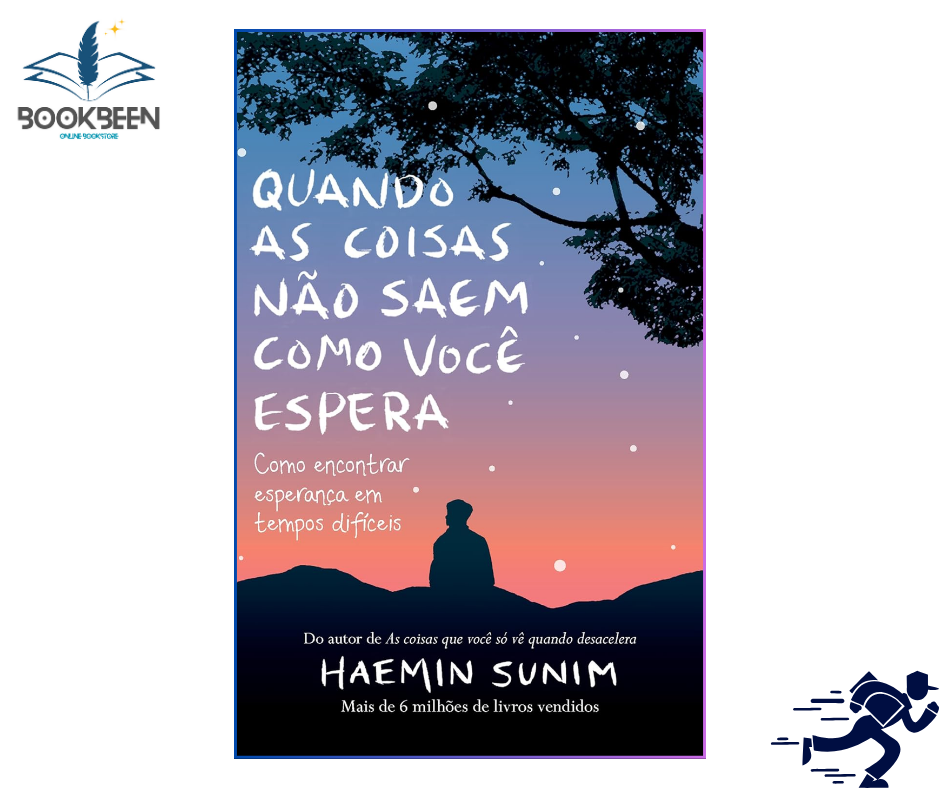 When Things Don't Go Your Way: Zen Wisdom for Difficult Times by Haemin Sunim