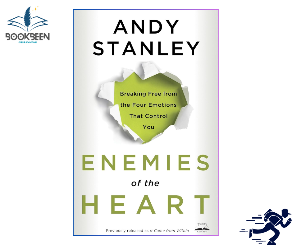 Enemies of the Heart: by Andy Stanley (Author)