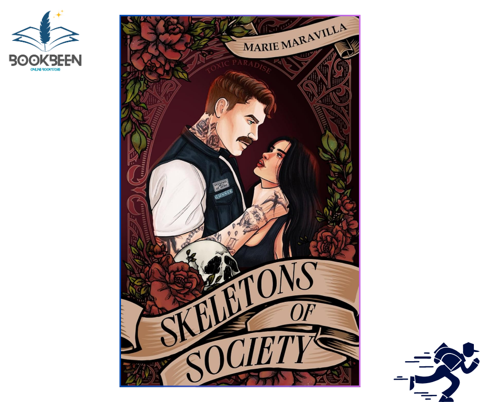 Skeletons of Society (Toxic Paradise, #1) by Marie Maravilla