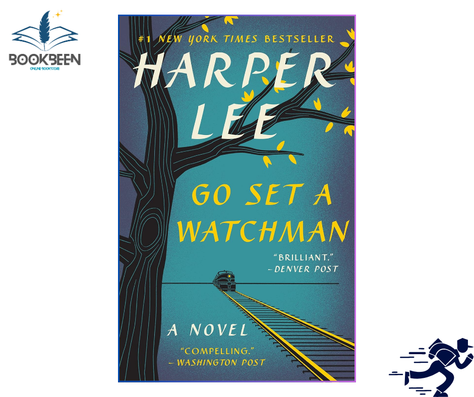 Go Set a Watchman by Harper Lee