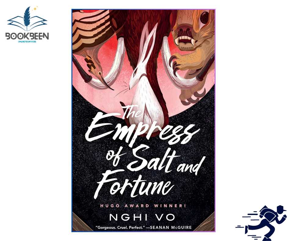 The Empress of Salt and Fortune by Nghi Vo