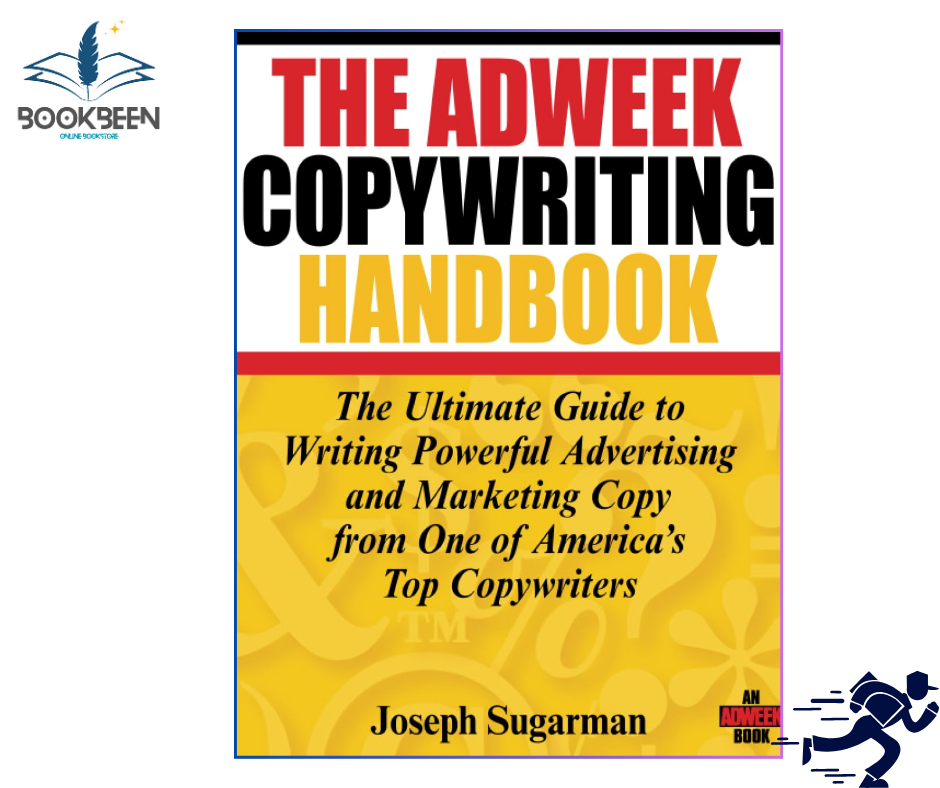 The Adweek Copywriting Handbook by Joseph Sugarman