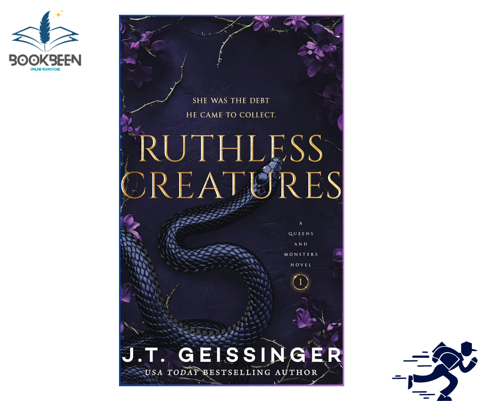 Ruthless Creatures (Queens & Monsters, #1) by J.T. Geissinger