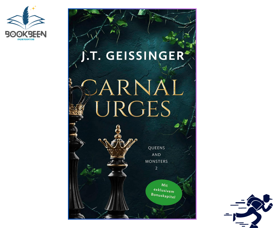 Carnal Urges (Queens & Monsters, #2) by J.T. Geissinger