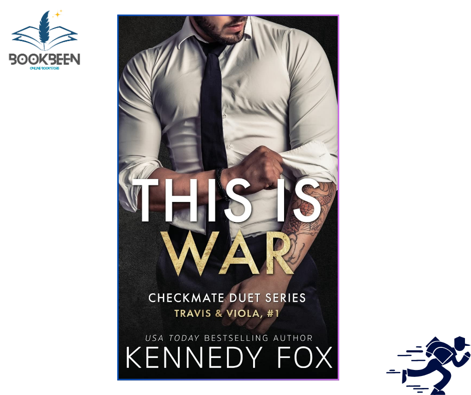 This is War by Kennedy Fox
