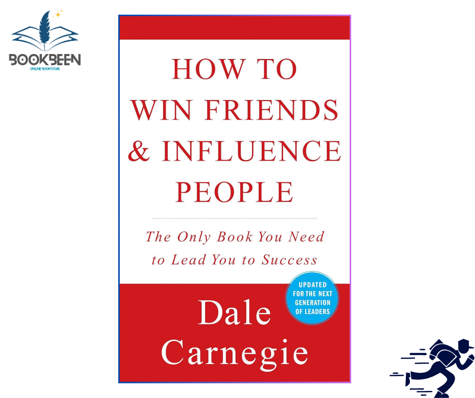 How to Win Friends & Influence People by Dale Carnegie (Author)