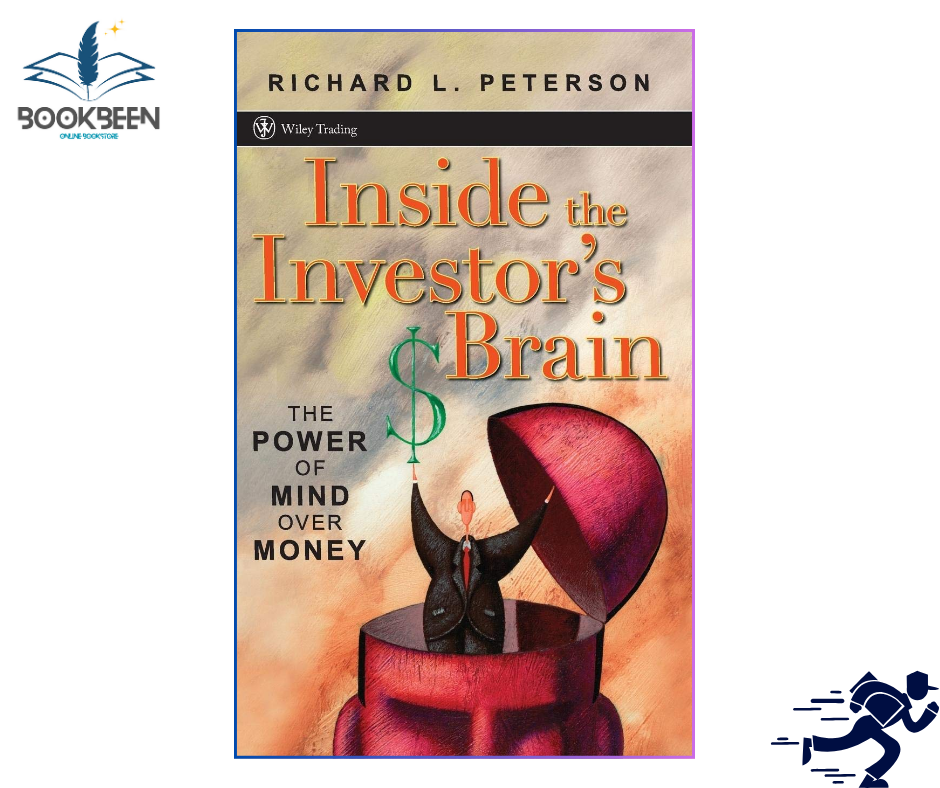 Inside the Investor's Brain by Richard L. Peterson (Author)