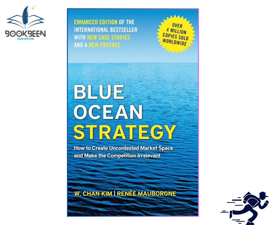 Blue Ocean Strategy, Expanded Edition by W. Chan Kim (Author)