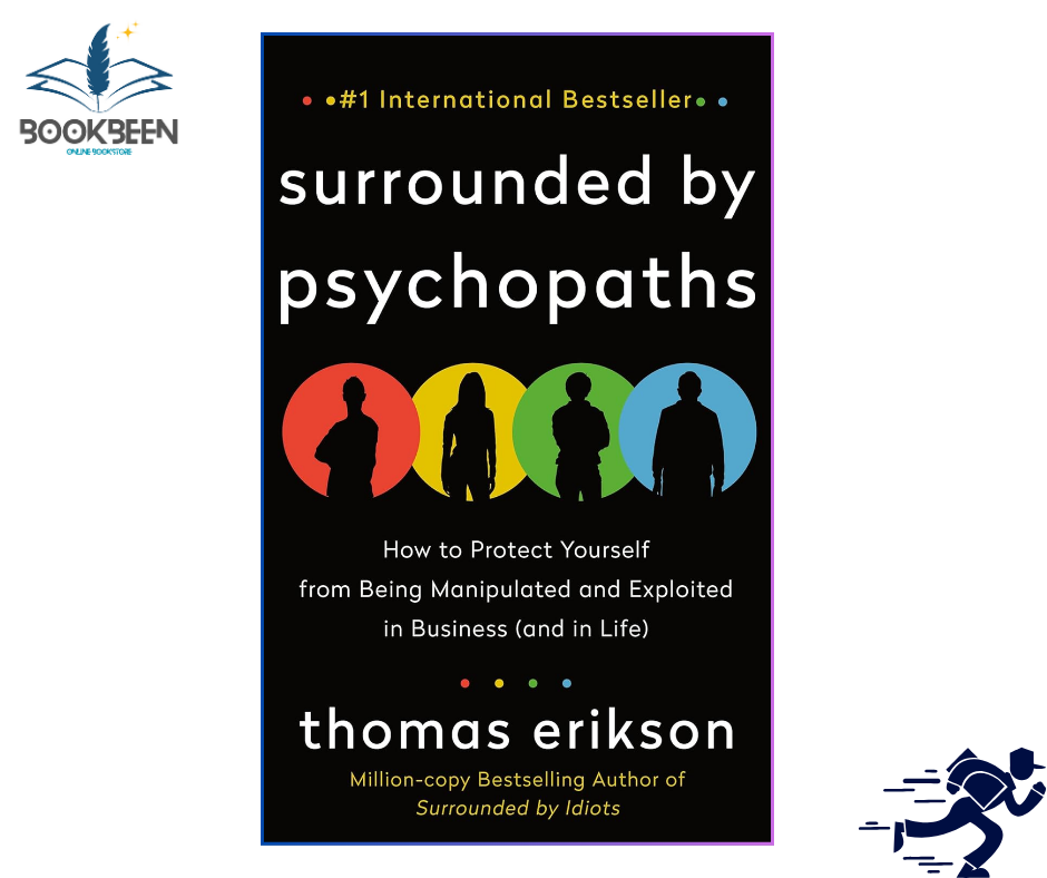 Surrounded by Psychopaths by Thomas Erikson (Author)